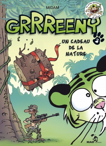 Grrreeny - Grrreeny - Tome 02 : Un cadeau de la nature