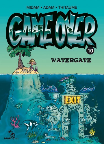 Game over - Game Over - Tome 10 : Watergate