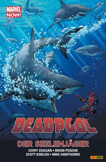 Marvel Now! Deadpool - Marvel Now! Deadpool 2 - Die Seelenjäger