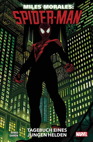 Miles Morales: Spider-Man - Miles Morales: Spider-Man 1 - Tagebuch eines jungen Helden
