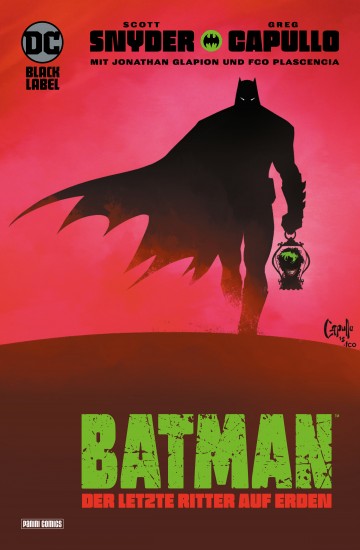 Batman: Der letzte Ritter auf Erden - Batman: Der letzte Ritter auf Erden