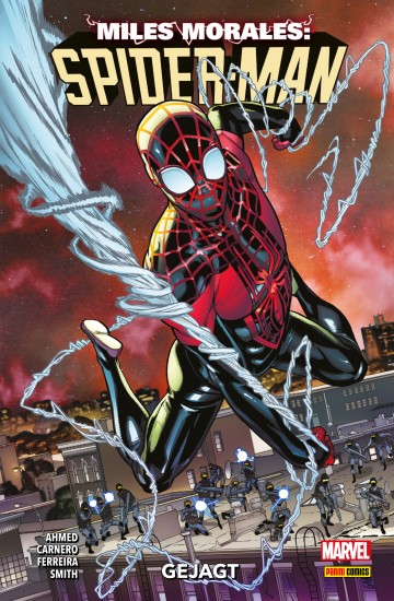 Miles Morales: Spider-Man - MILES MORALES: SPIDER-MAN Band 4 - Gejagt