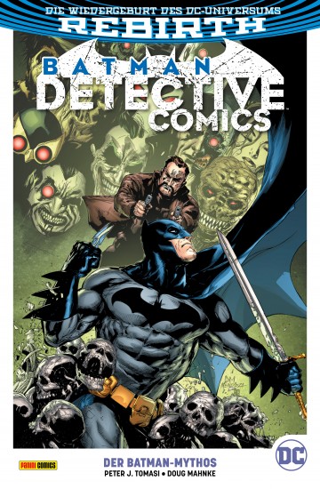 Batman - Detective Comics - Batman - Detective Comics - Bd. 10 (2. Serie): Der Batman-Mythos