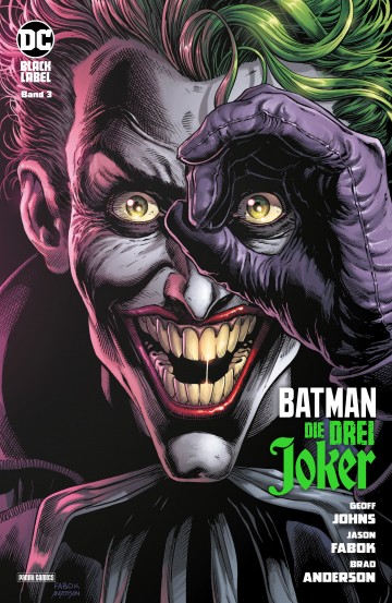 Batman: Die drei Joker - Batman: Die drei Joker - Bd. 3 (von 3)