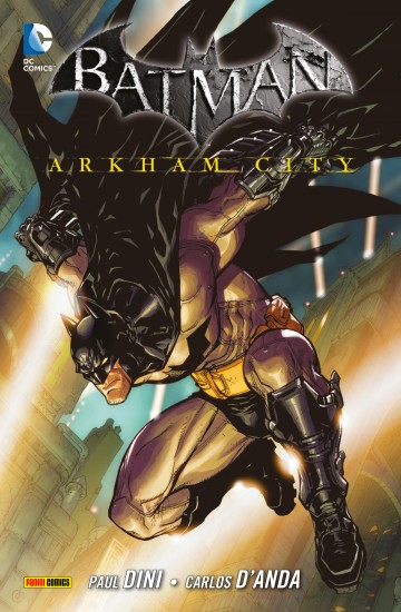 Batman: Arkham City - Batman: Arkham City, Band 1
