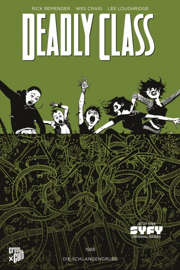 Deadly Class - Deadly Class 3: Die Schlangengrube