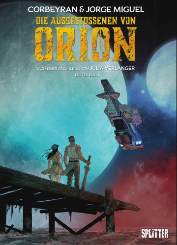 Die Ausgestossenen von Orion - Die Ausgestossenen von Orion
