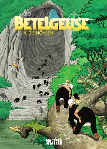 Betelgeuse - Betelgeuse Bd. 4: Die Höhlen