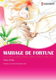 MARIAGE DE FORTUNE