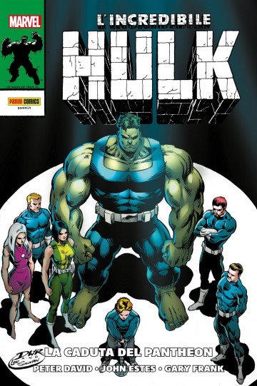 L'Incredibile Hulk di Peter David - L'Incredibile Hulk: La caduta del Pantheon