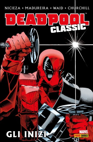Deadpool Classic - Deadpool Classic 1