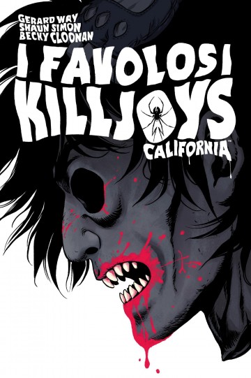 I Favolosi Killjoys - California - I Favolosi Killjoys - California
