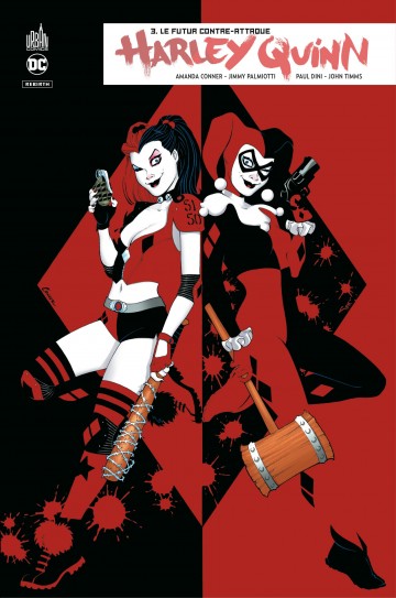 Harley Quinn Rebirth - Le futur contre-attaque