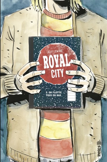 Royal City - Royal City  - Tome 3