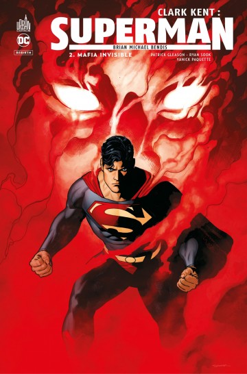 Clark Kent : Superman - Mafia invisible