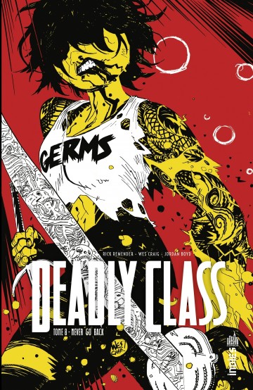 Deadly Class - Never go back