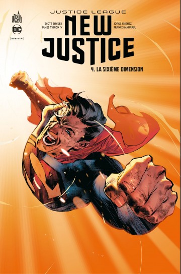 Justice League - New Justice - La Sixième Dimension