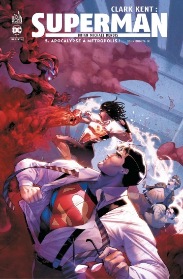 Clark Kent : Superman - Apocalyspe à Metropolis