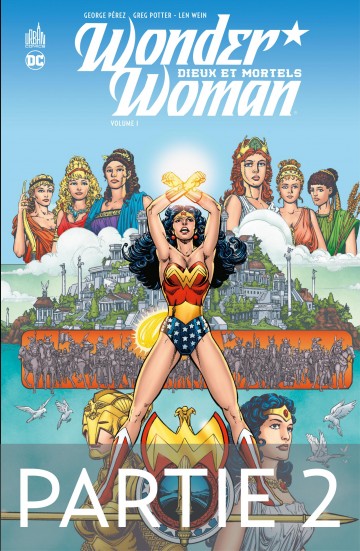 Wonder Woman - Dieux et Mortels - 2ème partie