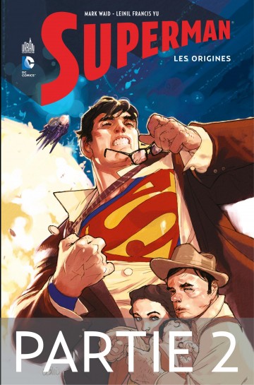 Superman - Les origines - Mark Waid 