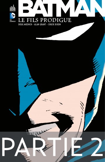 Batman - Le Fils Prodigue - Partie 2