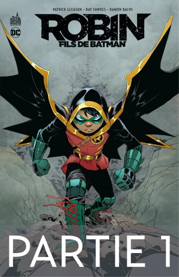 Robin, Fils de Batman - Partie 1