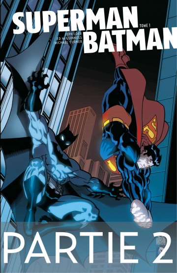 Superman/Batman - Tome 1 - Partie 2
