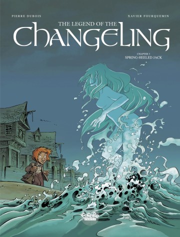 The Legend of the Changeling - The Legend of the Changeling 3. Spring-Heeled Jack