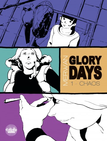 Glory Days - Glory Days 1. Chaos