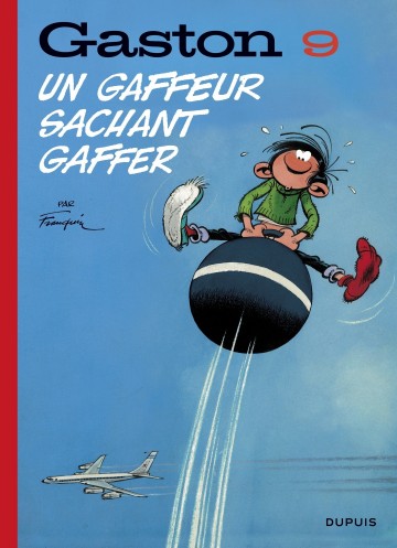 Gaston (Edition 2018) - tome 9 - Un gaffeur sachant gaffer (Edition 2018) - Tome 9 | Franquin