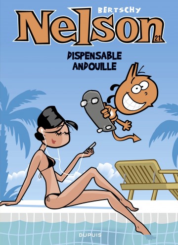 Nelson - Nelson - Tome 21 - Dispensable andouille