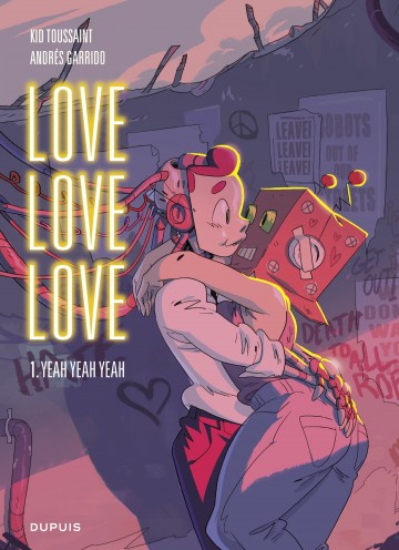Love love love - Love love love - tome 1 - Yeah yeah yeah