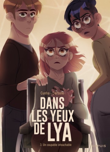 Dans les yeux de Lya - Dans les yeux de Lya  - Tome 3 - Un coupable intouchable