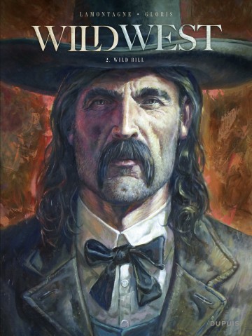 Wild West - Wild West - Tome 2 - Wild Bill