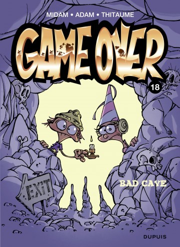 Game over - Game over - Tome 18 - Bad cave