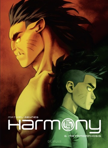 Harmony - Harmony - Tome 6 - Metamorphosis