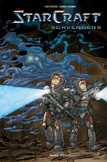 Starcraft - Scavengers - Starcraft Scavengers - tome 1