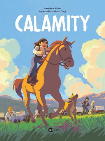 Calamity | Gwénaëlle Boulet