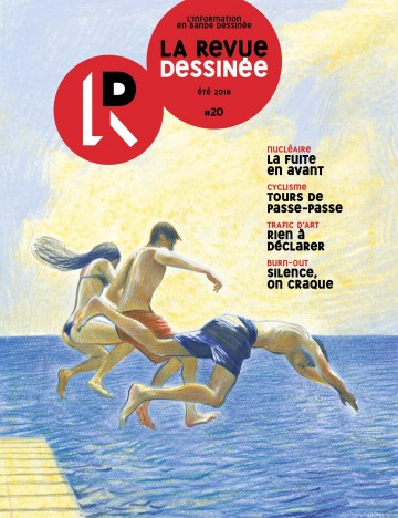 La Revue Dessinée - La Revue dessinée #20 - Eté 2018