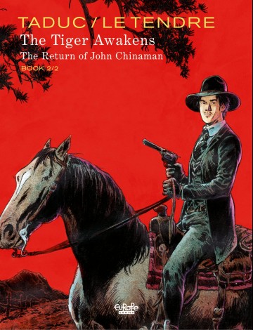 The Tiger Awakens: The Return of John Chinaman - Book 2
