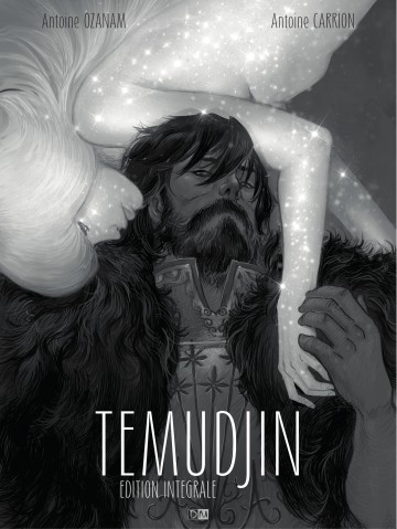 Temudjin, édition intégrale - Antoine Carrion 