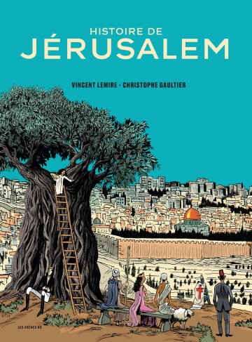 Histoire de Jérusalem - Histoire de Jérusalem