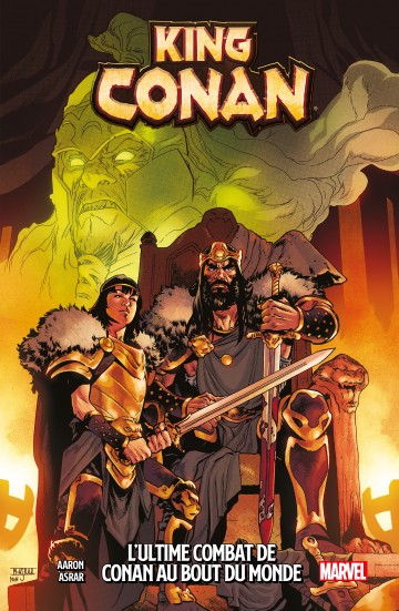King Conan : L'ultime combat de Conan au bout du monde - King Conan : L'ultime combat de Conan au bout du monde