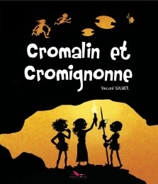 Cromalin & Cromignonne