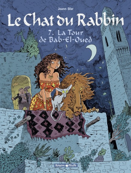 Le Chat du Rabbin Le Chat du Rabbin  - tome 7 - La Tour de Bab-El-Oued