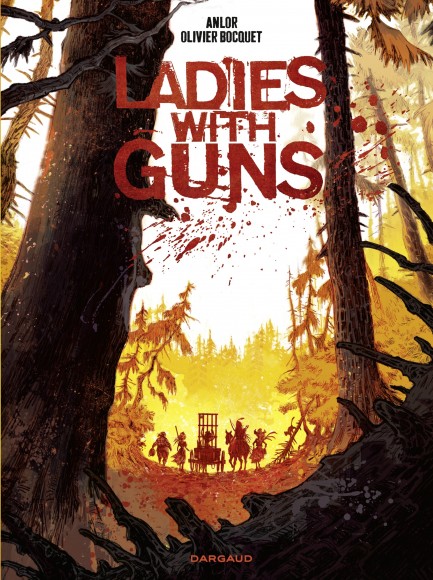 Ladies with guns Ladies with guns - Tome 1
