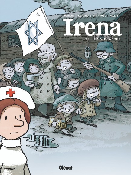 Irena Irena - Tome 05 : La vie après