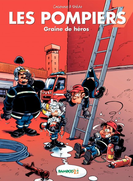 Les Pompiers Les Pompiers - Tome 7