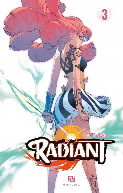 Radiant Radiant - Tome 3
