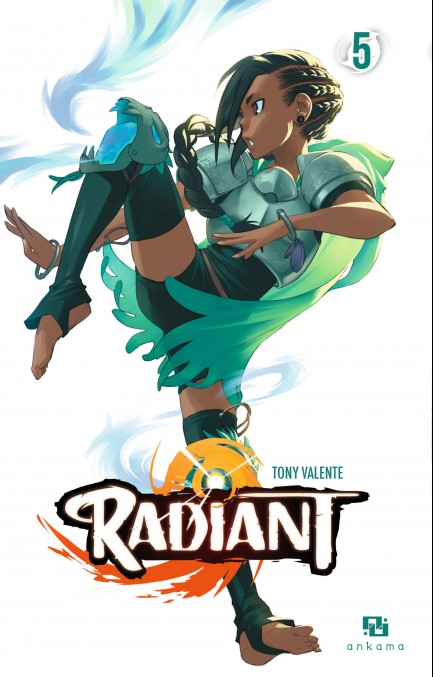 Radiant Radiant - Tome 5